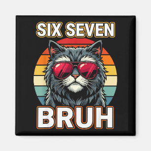 Cool Retro Six Seven Bruh Cat Sungles Meme 67 Magnet