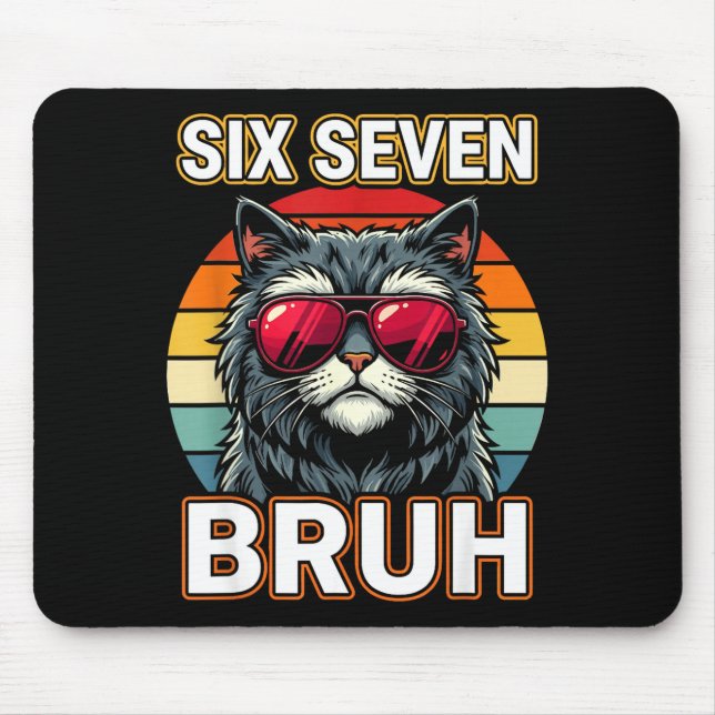 Cool Retro Six Seven Bruh Cat Sungles Meme 67  Mouse Mat (Front)