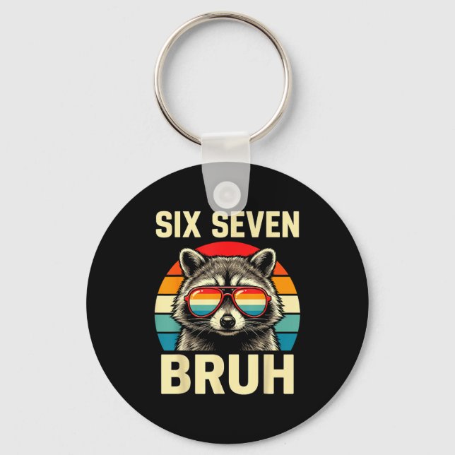 Cool Retro Six Seven Bruh Raccoon Sungles Meme 67  Key Ring (Front)