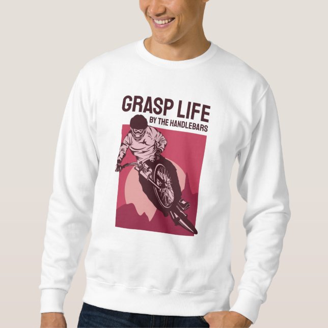 Cool Rider Design - Grasp Life Sweatshirt (Front)