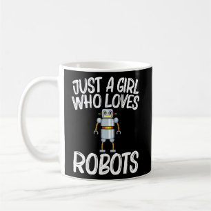 Cool Robot For Girls Kids Robotics Science Enginee Coffee Mug