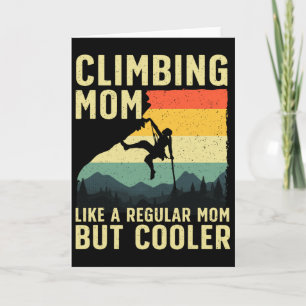 Cool Rock Climbing For Women Mom Indoor Mountain C Card