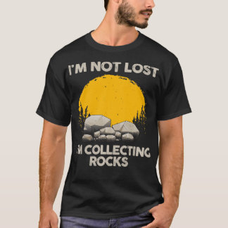 Cool Rock Collecting For Men Women Geologist Rock  T-Shirt