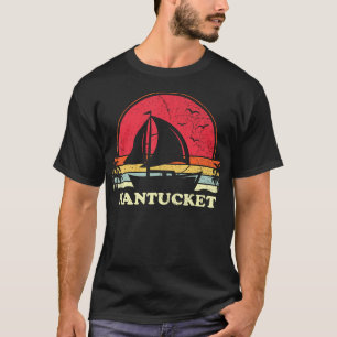 Cool Sailboat Vintage Boat Sailor Ma Nantucket Sai T-Shirt