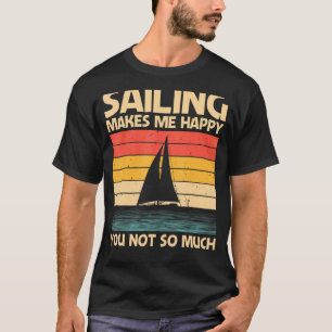 Cool Sailing For Men Women Boating Nautical Sail B T-Shirt