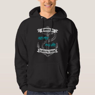 Cool Sailor Sailor Slogan Skillful Sailor Boat Own Hoodie