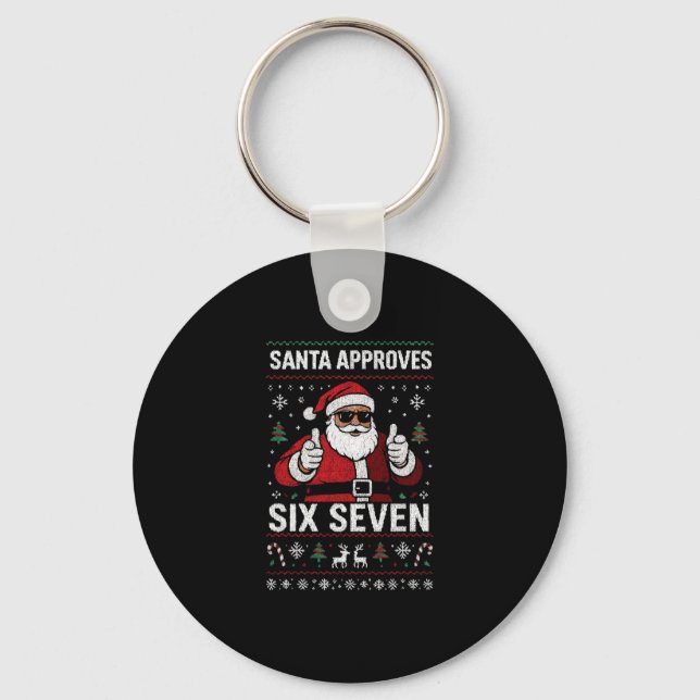 Cool Santa Approves 67 Funny Christmas Sweater Hol Key Ring (Front)