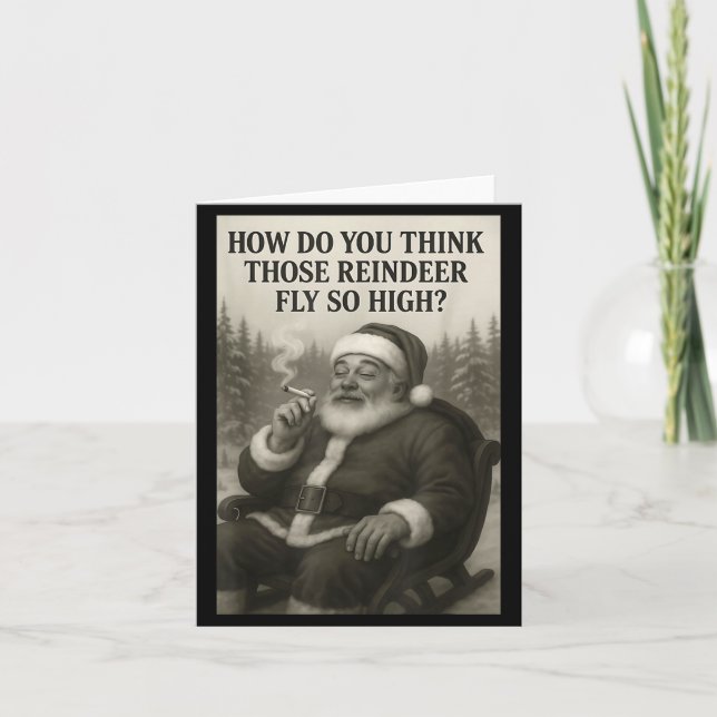Cool Santa Claus Smoking Weed Christmas Quote  Card (Front)