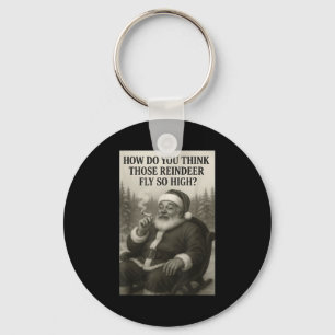 Cool Santa Claus Smoking Weed Christmas Quote  Key Ring