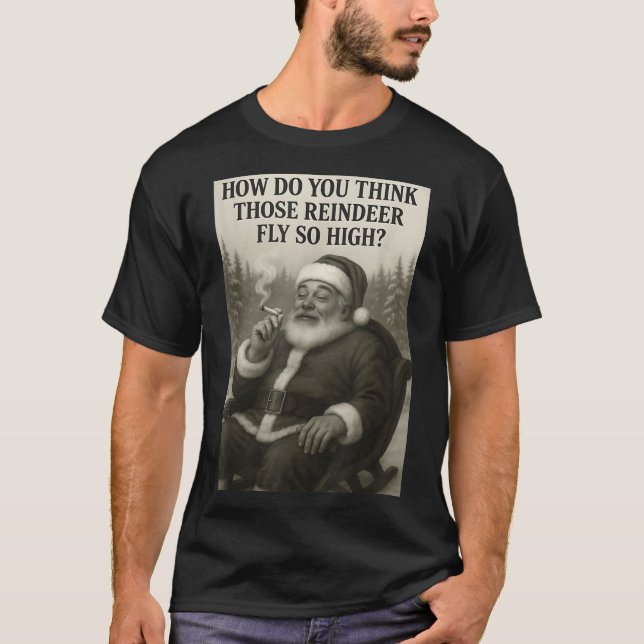Cool Santa Claus Smoking Weed Christmas Quote  T-Shirt (Front)