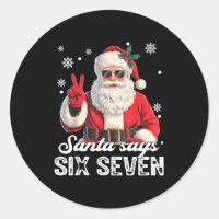 Cool Santa Says 67 Meme Funny Christmas Xmas Men W