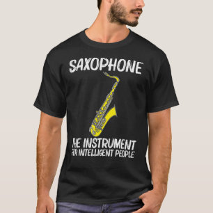 Cool Saxophone For Men Women Jazz Player Marching  T-Shirt