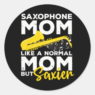 Cool Saxophone For Mum Women Saxy Jazz Music Band Classic Round Sticker