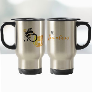 Cool Saying Fearless Tiger Art Inspirational Quote Travel Mug