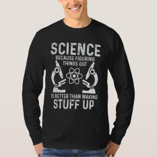 Cool Science Men Women Biology Chemistry Science T T-Shirt