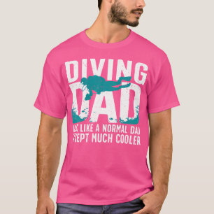 Cool Scuba Diving For Dad Men Ocean Scuba Diver In T-Shirt