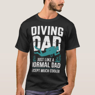 Cool Scuba Diving For Dad Men Ocean Scuba Diver In T-Shirt
