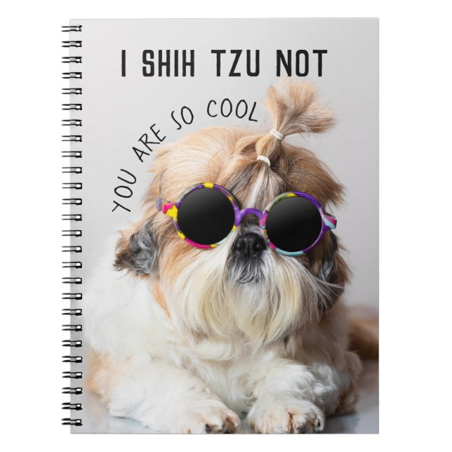 Cool Shih Tzu Not fun cute Sunglasses Photo Notebook (Front)