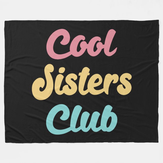 Cool Sisters Club II Fleece Blanket (Front (Horizontal))