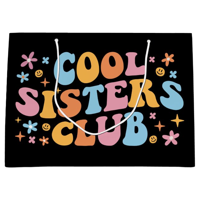 Cool Sisters Club III Large Gift Bag (Front)