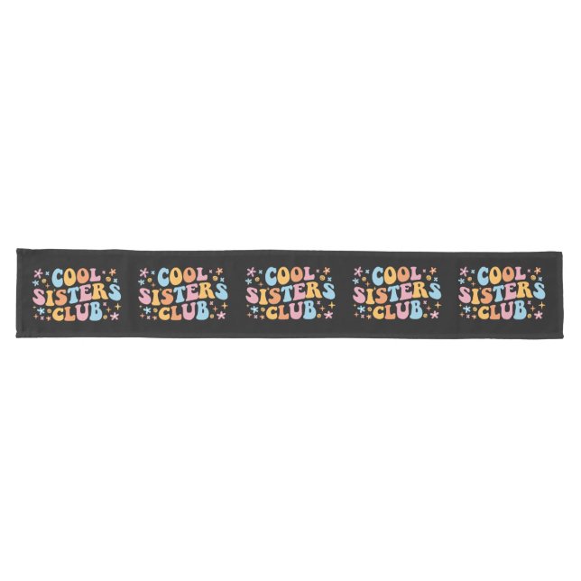 Cool Sisters Club III Long Table Runner (Horizontal)