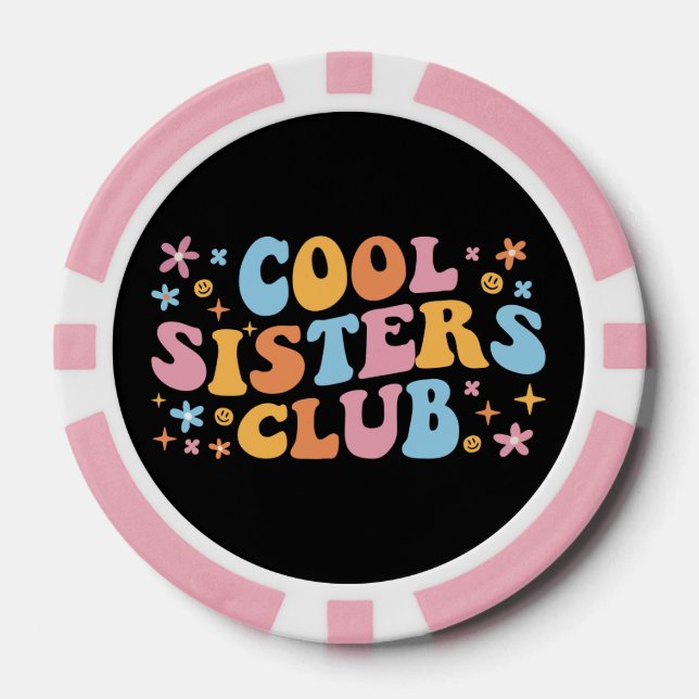 Cool Sisters Club III Poker Chips (Front)