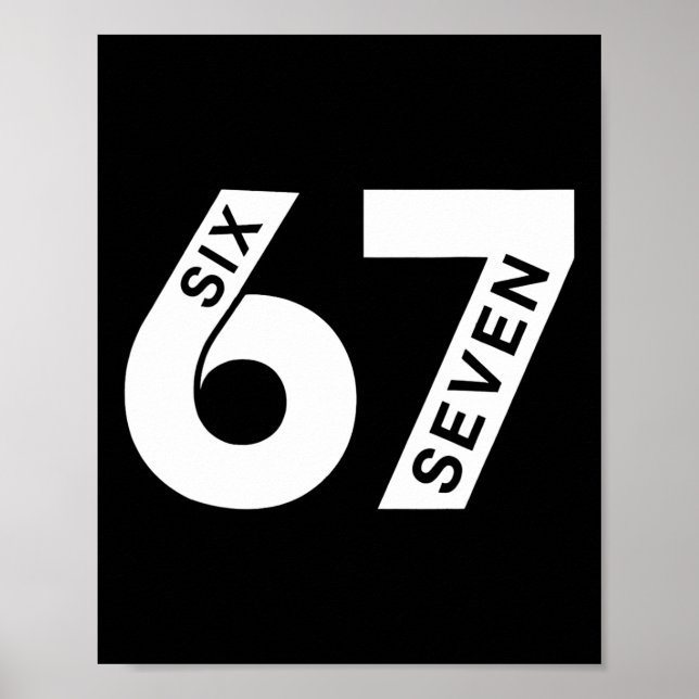 Cool Six Seven Number Gen Alpha Slang 6 7 Trending Poster (Front)