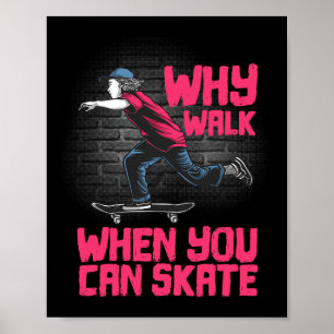Cool Skateboard Art For Men Women Skateboarding Sk Poster
