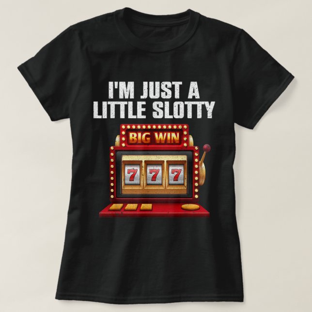 Cool Slot Machine Lovers Art For Men Women Casino  T-Shirt (Design Front)