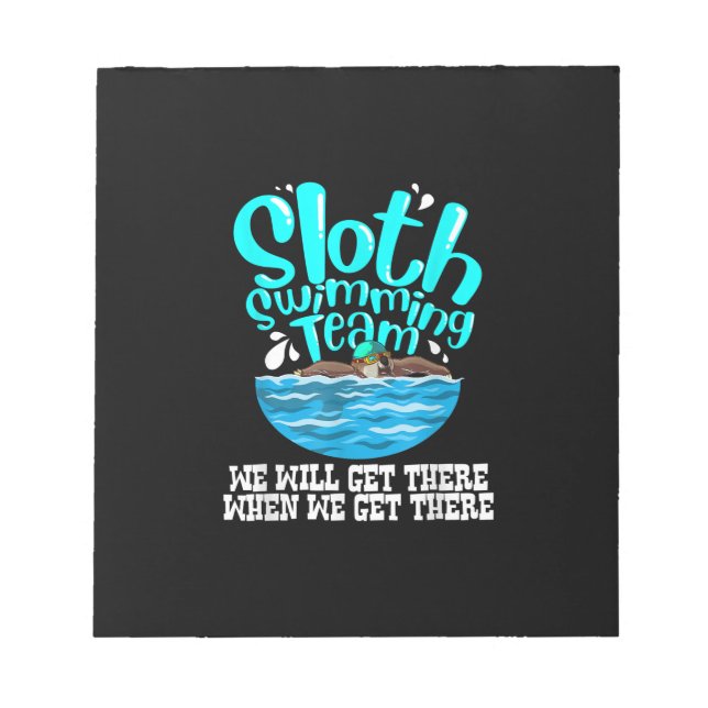 Cool Sloth Swimming Team  Funny Animal Swimmer Notepad (Front)