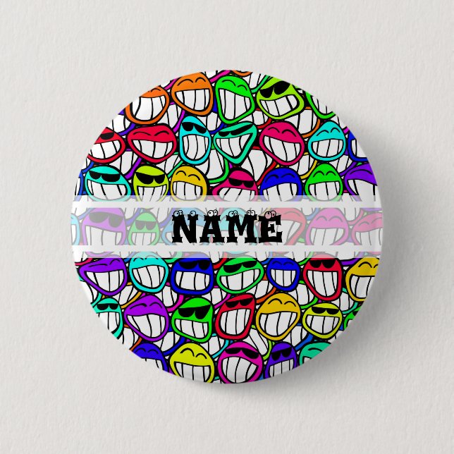 COOL SMILING FACES GROUP + your text 6 Cm Round Badge (Front)