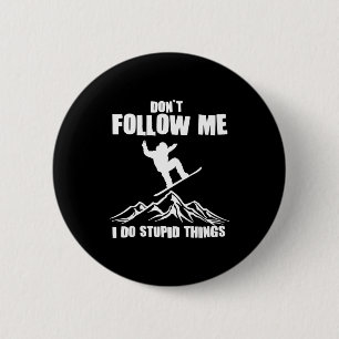 Cool Snowboarding Art For Men Women Snowboard Snow 6 Cm Round Badge