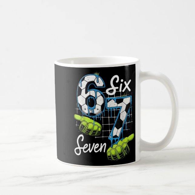 Cool Soccer 67 Drip Hands Six Seven Gen Alpha Meme Coffee Mug (Right)