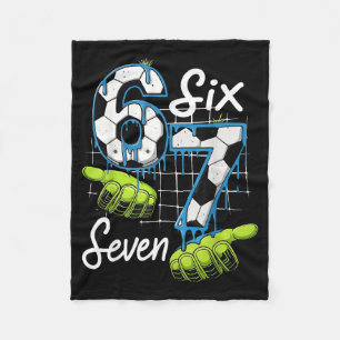 Cool Soccer 67 Drip Hands Six Seven Gen Alpha Meme Fleece Blanket