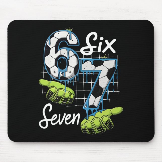 Cool Soccer 67 Drip Hands Six Seven Gen Alpha Meme Mouse Mat (Front)