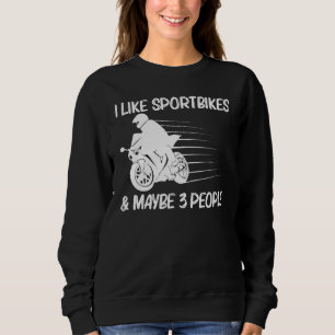 Cool Sportbike For Men Women Professional Motorcyc Sweatshirt