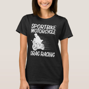 Cool Sportbike For Men Women Professional Motorcyc T-Shirt