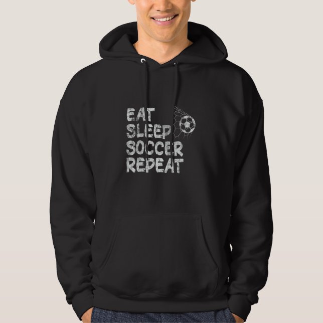 Cool Sports Player Enthusiast Eat Sleep Soccer Rep Hoodie (Front)