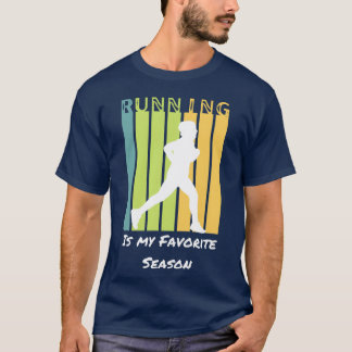 Cool Sports Saying Running Is My Favourite Season T-Shirt