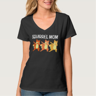 Cool Squirrel Art For Mum Mama Chipmunk Prairie Fu T-Shirt