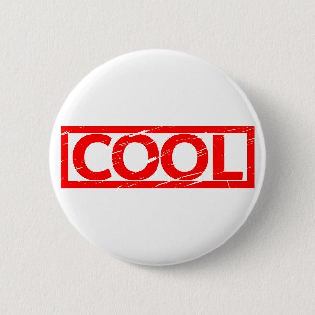 Cool Stamp 6 Cm Round Badge (Front)