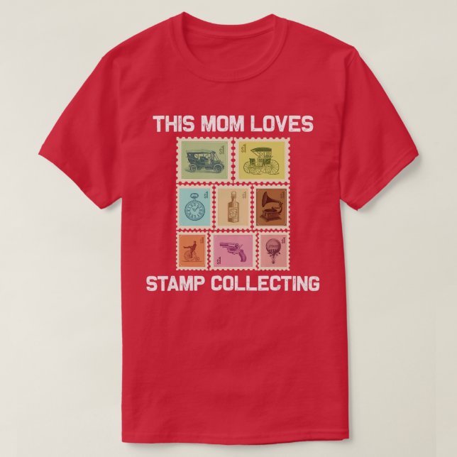 Cool Stamp For Mum Mama Stamp Collecting Postal Po T-Shirt (Design Front)