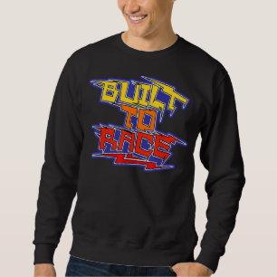 Cool Statement Sports Car Racer Driver Racing Driv Sweatshirt