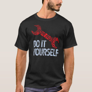 Cool Statement Wrench Tool Automobile Car Mechanic T-Shirt