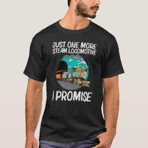 Cool Steam Locomotive For Men Women Railroad Train T-Shirt
