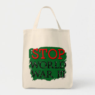 Cool Stop War Bag! Tote Bag