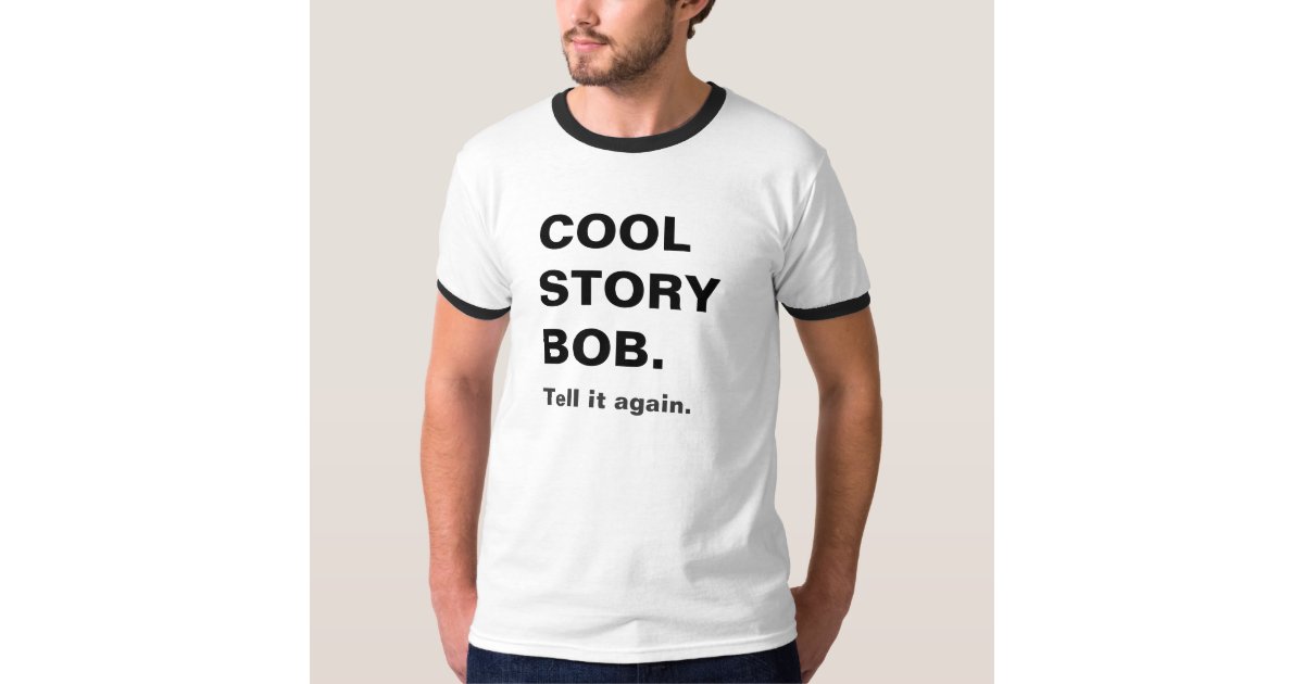 Cool Story Bob Cool Story Bob