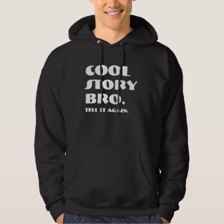Cool Story Bro. BnBk Hoodie