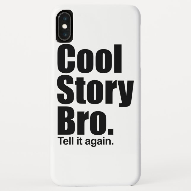 Cool Story Bro. Case-Mate iPhone Case (Back)