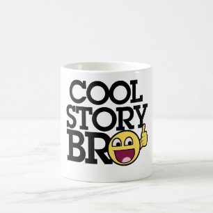 Cool story Bro Coffee Mug